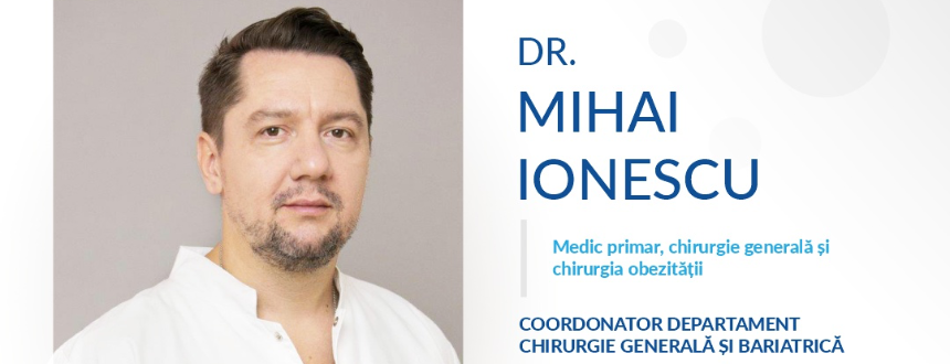 Dr. Mihai Ionescu - Chirurgie Generala & Metabolica